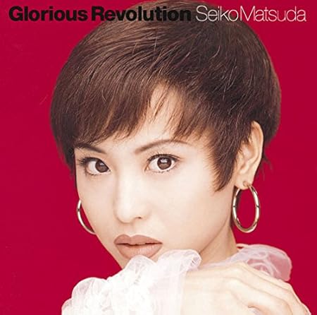 Amazon Glorious Revolution 松田 聖子 J Pop ミュージック