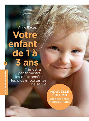 Votre enfant de 1 à 3 ans by 