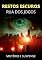 Livro Restos Escuros: Rua dos Jogos