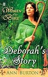 Women of the Bible: Deborah's Story: A Novel (A Women of the Bible Novel) by Ann Burton