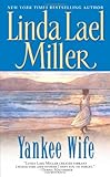 Front cover for the book Yankee Wife by Linda Lael Miller
