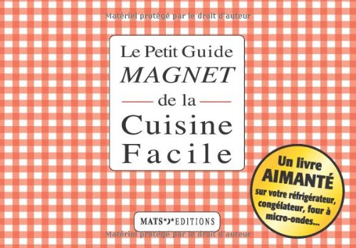 Le  petit guide magnet de la cuisine facile