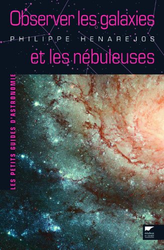 Observer les galaxies et les nébuleuses