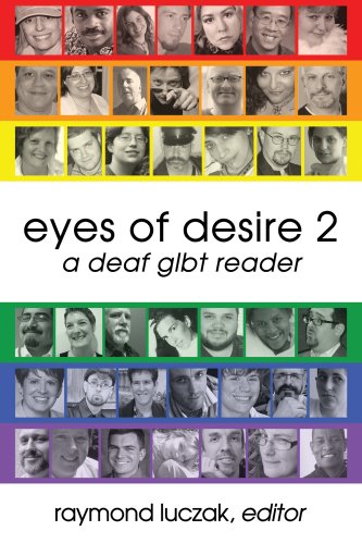 Eyes of Desire 2: A Deaf GLBT Reader