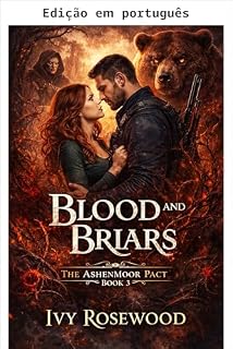 Livro Sangue e espinhos (O Pacto Ashenmoor Livro 3)