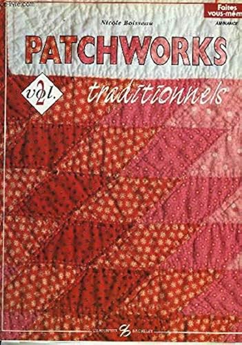 Download Patchworks traditionnels, volume 2 PDF