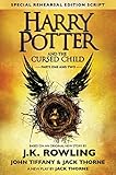 Harry Potter and the Cursed Child - Parts One & Two (Special Rehearsal Edition Script): The Official Script Book of the Original West End Production