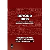 Beyond BIOS: Developing with the Unified Extensible Firmware Interface, Third Edition