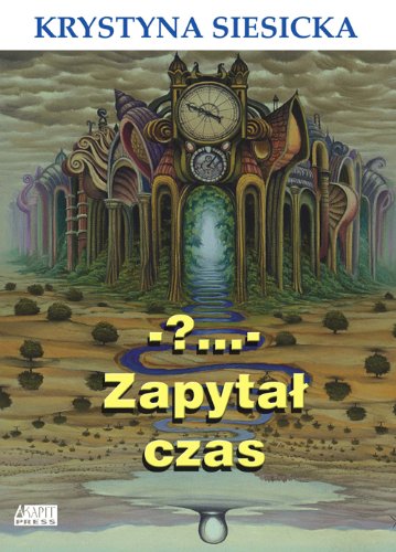 ?... zapytal czas