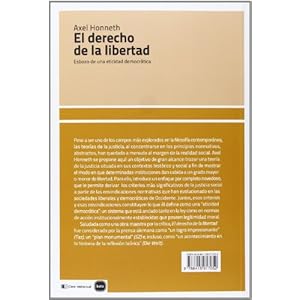El derecho de la libertad: esbozo de una eticidad democrática