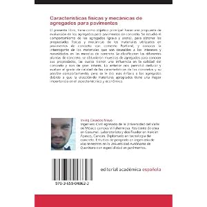 Características físicas y mecánicas de agregados para pavimentos: Evaluación y verificación de pavimentos de concreto con cemento Portland (Spani