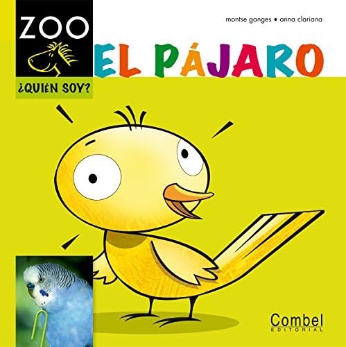 El pájaro (Caballo alado ZOO) (Spanish Edition)