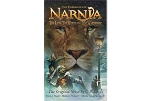 The Lion, the Witch and the Wardrobe (Chronicles of Narnia)