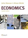 Economics: My Econ Lab by John Sloman, Alison Wride