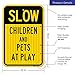 Children and Pets at Play Sign, Slow Down Sign, 12x18 Inches, 3M EGP Reflective .063 Aluminum, Fade Resistant, Made in USA