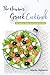 The Newbies Greek Cookbook: Your Guide to Making Greek Food the Easy Way