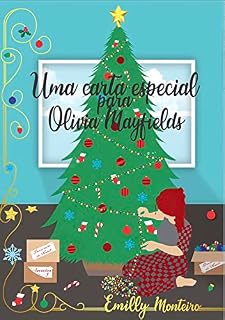 Livro Uma carta especial para Olivia Mayfields (Contos de Natal de Olivia Mayfields Livro 1)