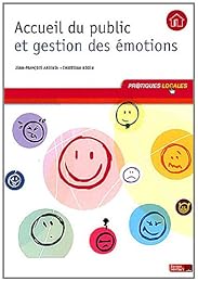 Accueil du public et gestion des émotions