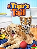A Tiger's Tail