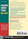 Image de Pacific Crest Trail Data Book: Mileages, Landmarks, Facilities, Resupply Data, and Essential Trail Information for the Entire Pacific Crest Trail, fro