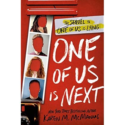 One of Us Is Next: The Sequel to One of Us Is Lying One of Us Is Next: The Sequel to One of Us Is Lying