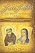 The Love Letters of St. Francis and St. Clare of Assisi: The Journey of Two Great Saints, Soaked in by Bruce Davis
