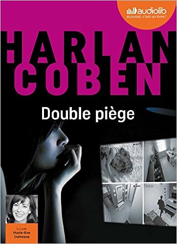 Amazon Fr Double Piege Livre Audio 1 Cd Mp3 Coben Harlan Dufresne Marie Eve Azimi Roxane Livres