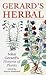 Gerards Herbal History of Plants by 