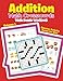 Addition - Math Crosswords - Math Puzzle Workbook Volume 1 by Smarter Activity Books for Kids