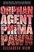 Orphan, Agent, Prima, Pawn (The Bolshoi Saga)