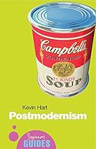Postmodernism: A Beginner's Guide (Beginner's Guides)