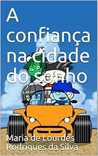 Livro A confiança na cidade do sonho