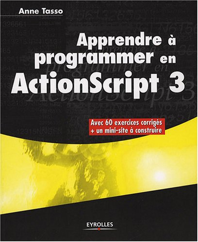Apprendre à programmer en ActionScript 3