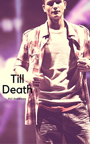Till Death by [Anderson, Kol]