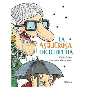 La asquerosa enciclopedia (Spanish Edition)