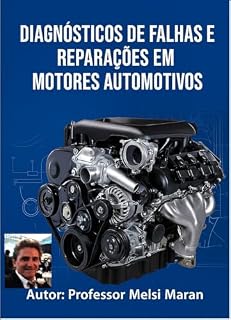 Livro Diagnósticos de falhas e Reparos em Motores Automotivos