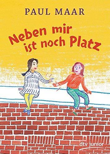 Neben mir ist noch Platz by Paul Maar (2016-02-19)