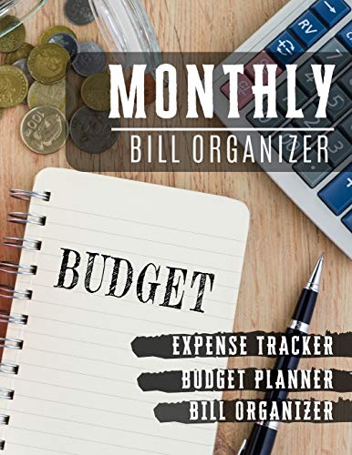 Monthly Bill Organizer: paycheck bill tracker | Budget Planning, Financial Planning Journal (Bill Tracker, expense log book, Home Budget book/Extra Large) (Financial Planner Budget Book) Paperback – 3 Aug. 2019