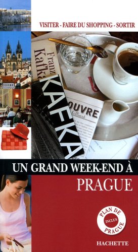 Un  grand week-end à Prague