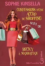 Confessions d'une accro du shopping