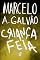 Livro Criança Feia