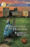 Protecting the Princess (Reclaiming the Crown)