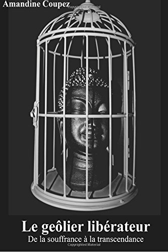 Le  geôlier libérateur