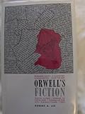 Orwell's Fiction, Lee, Robert A., 0268003106