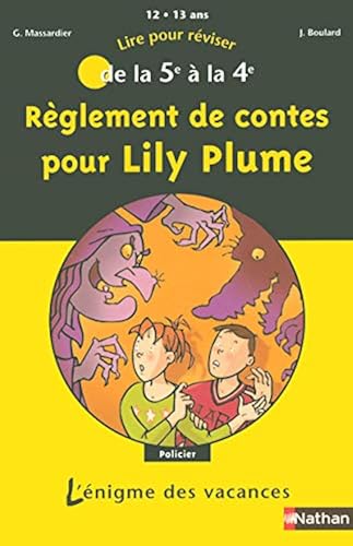 Download Règlement de contes pour Lily Plume : De la 5e à la 4e PDF