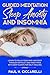 Guided Meditation, Sleep Anxiety, and Insomnia: Learn to Relax Your Mind and Body Through Difficult by 