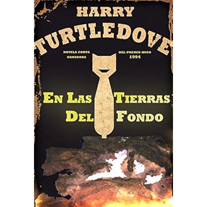 En las Tierras del Fondo: Premio Hugo 1994 En las Tierras del Fondo: Premio Hugo 1994