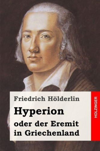 Hyperion oder der Eremit in Griechenland (German Edition)