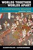 Worlds Together, Worlds Apart: A Companion Reader (Second Edition)  (Vol. 2)