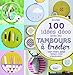 100 idées déco avec les tambours à broder by